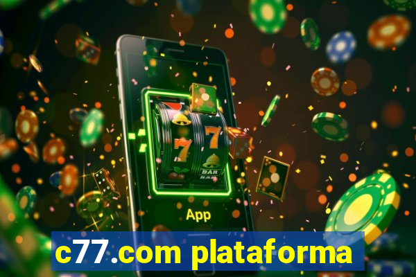 c77.com plataforma